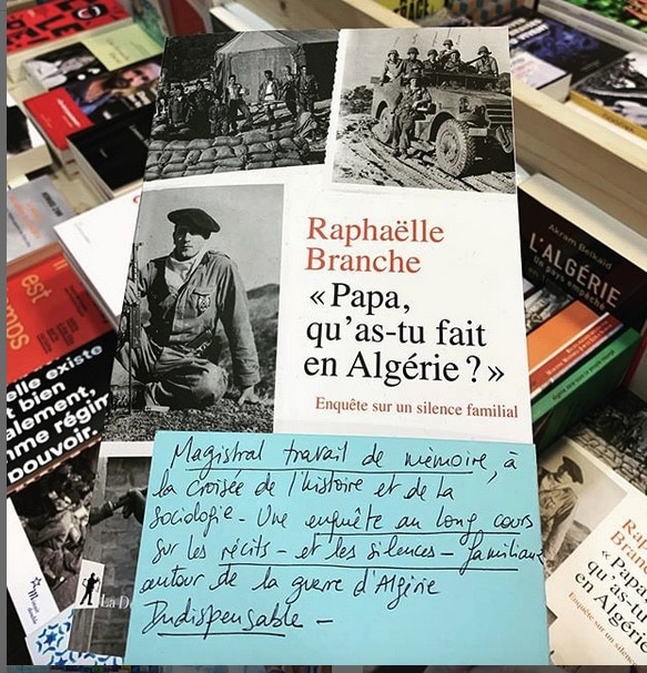 Raphaëlle Branche, « Papa, qu’as-tu fait en Algérie ? »
