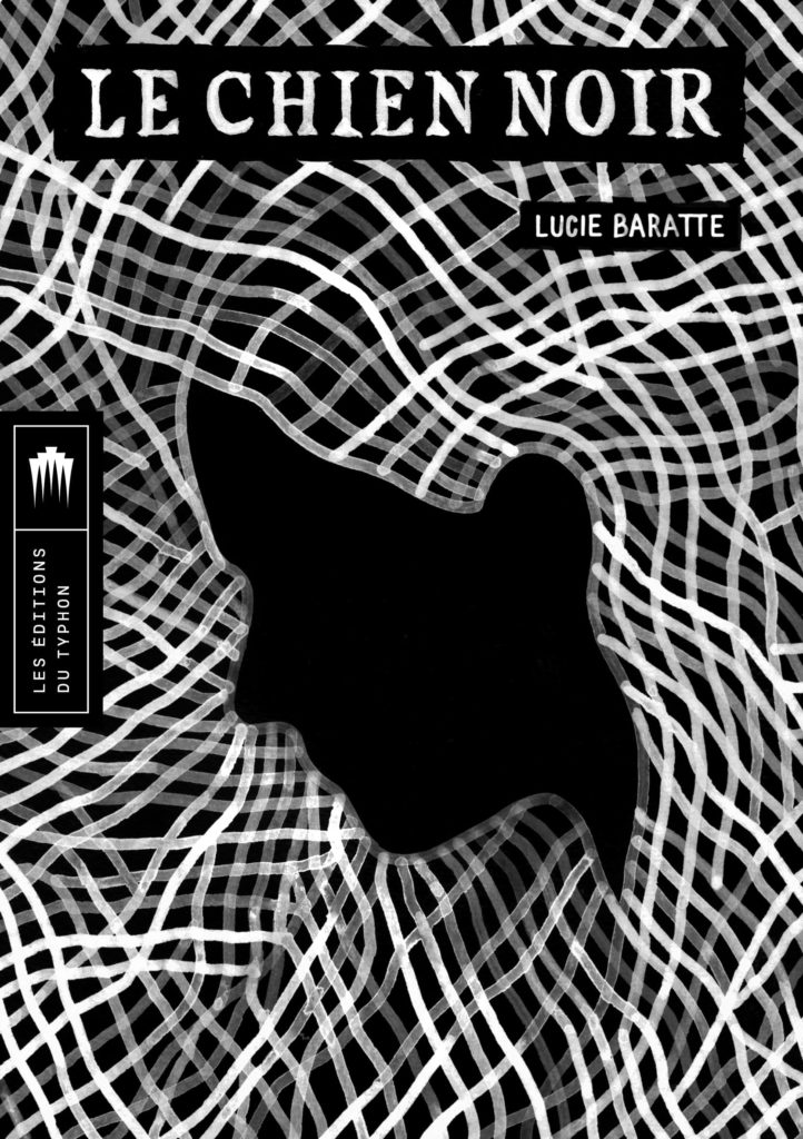 Lucie Baratte, Le chien noir