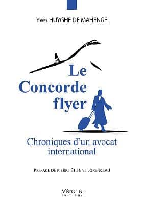 Yves Huyghé de Mahenge, le Concorde flyer