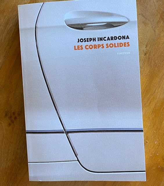 Joseph Incardona / Les corps solides