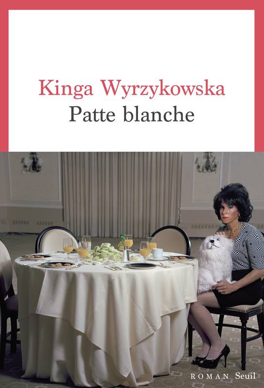 Kinga Wyrzykowska / Patte blanche