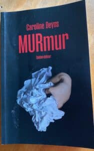 MURmur, Caroline Deyns, Quidam éditeur