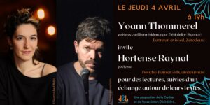 4 avril 2024 / Yoann Thommerel invite Hortense Raynal / Librairie La Carline